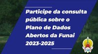 Funai abre consulta sobre dados abertos à opinião pública
