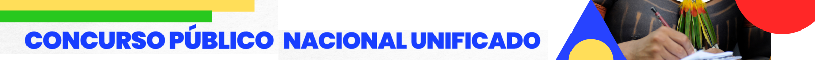 Concurso Público Nacional Unificado