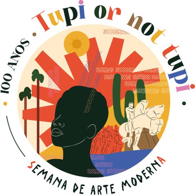 Imagem de um círculo representando uma medalha colorida. A figura central é o rosto de uma mulher negra. Não aparecem os olhos. Boca, nariz e orelhas são contornos de linhas finas brancas. Atrás da mulher, à esquerda, há duas palmeiras; ao centro um asterisco vermelho, à esquerda, um cacto verde, um homem cavalgando e várias pessoas representadas na cor laranja atrás do cavalo. Na parte superior da medalha, há um sol amarelo. Ao redor, na parte de cima, está escrito 100 anos em letras grandes e pretas e “Tupi or not tupi”, em letras coloridas. Na parte inferior, está escrito Semana de Arte Moderna em letras maiúsculas e pretas. A letra S, da palavra semana, e o último A, da palavra moderna, estão destacadas na cor vermelha.