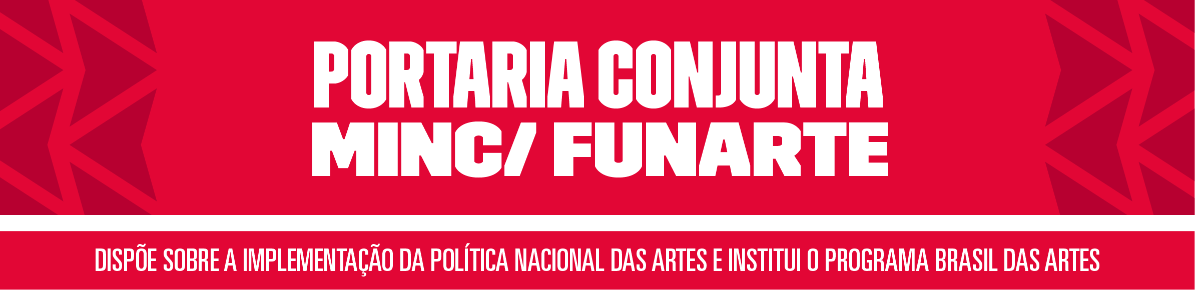 Banner Portaria Minc Funarte