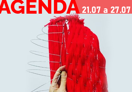 Agenda Artística 21/07 a 27/07