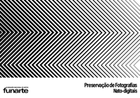 Funarte lança 9ª edição da coleção Cadernos Técnicos de Conservação Fotográfica, com debate sobre fotografias digitais