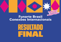 Funarte publica resultado final da Bolsa de Mobilidade Artística Internacional