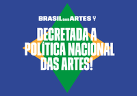 Política Nacional das Artes é decretada