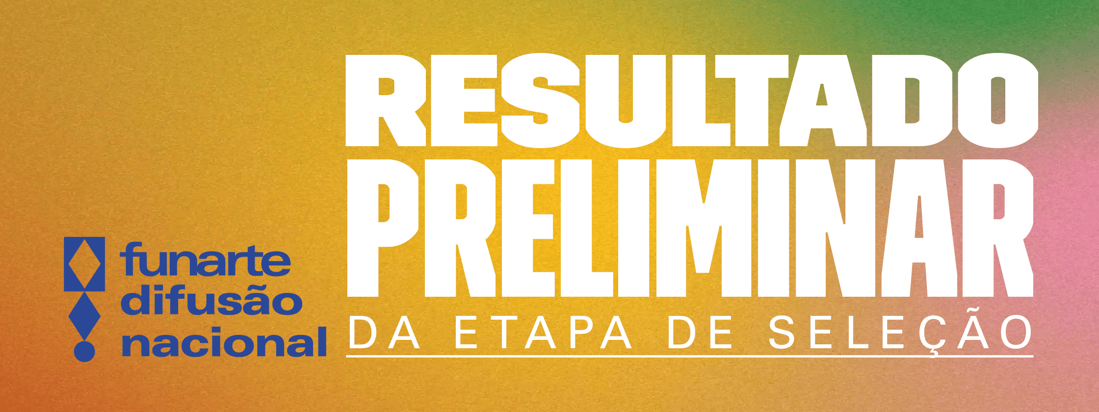 Mecanismo abrange as chamadas Marcantonio Vilaça, Carequinha, Klauss Vianna, Pixinguinha e Myriam Muniz