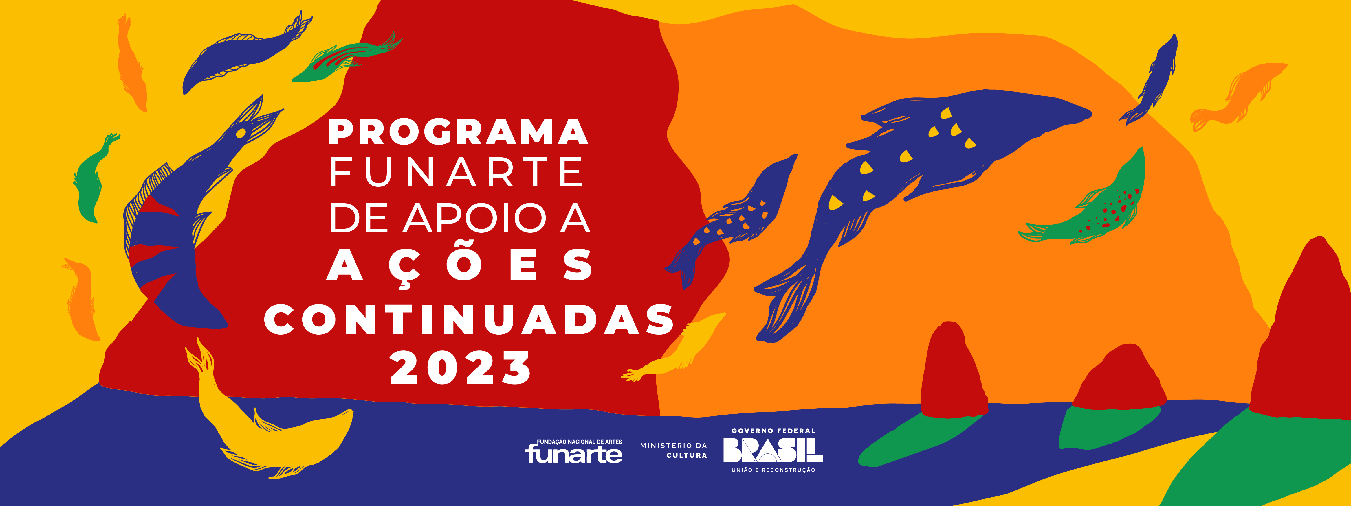 Funarte comunica etapa de renovação do Programa de Apoio a Ações Continuadas 2023