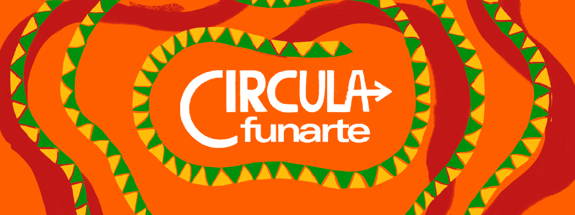Circula Funarte chega a Salvador nesta quarta, 23 de agosto