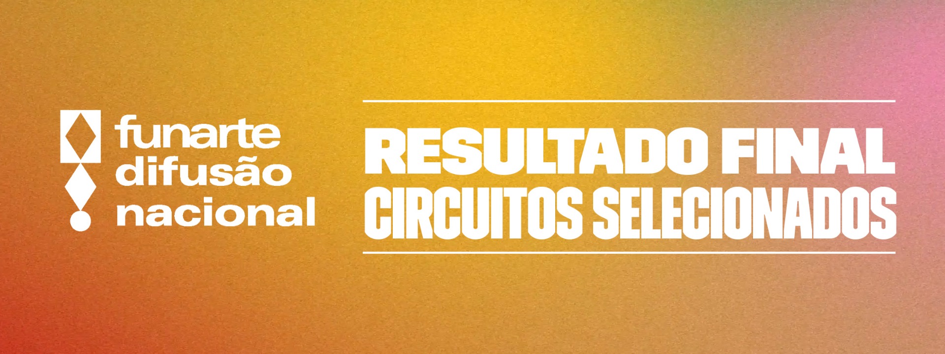 Segunda edição contempla 86 projetos artísticos nas áreas de artes visuais, circo, dança, música e teatro