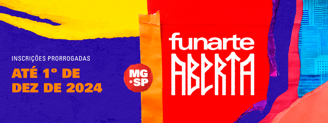 Prazo de inscrições para ocupação de espaços da Funarte em MG e SP é prorrogado