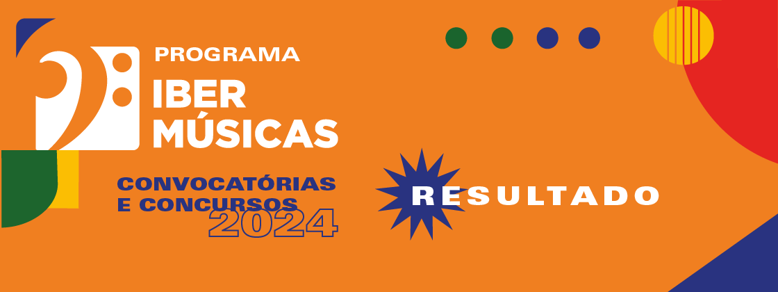 Ibermúsicas anuncia projetos selecionados nas Convocatórias 2024