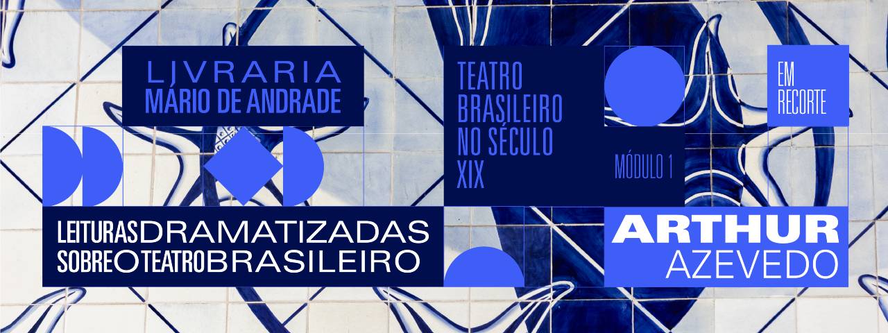 Em setembro, primeiro encontro aborda Arthur Azevedo com leitura de ‘O Tribofe’, ‘Uma por outra’ e ‘Confidências’, seguida de bate-papo