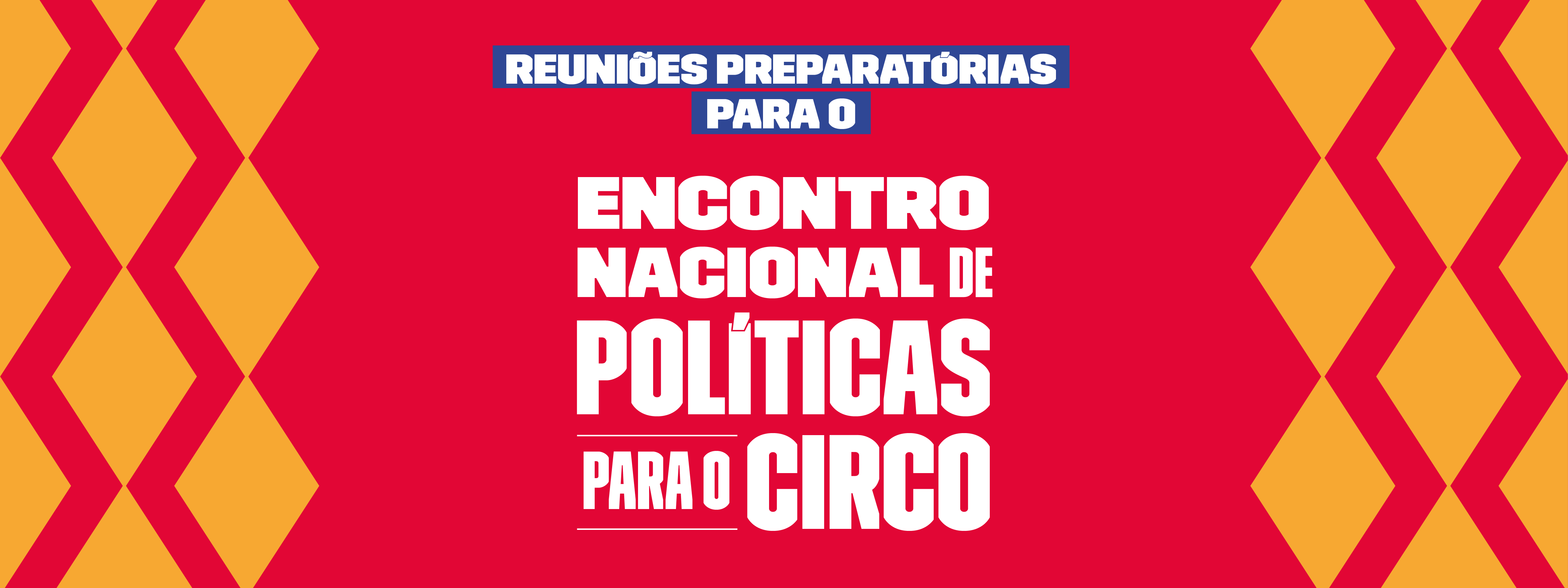 Funarte realiza reuniões com agentes do circo