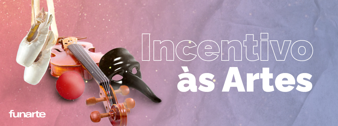 Banner Incentivo às Artes.jpeg