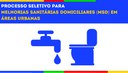 processo seletivo para melhorias sanitárias domiciliares (MSD) em áreas urbanas