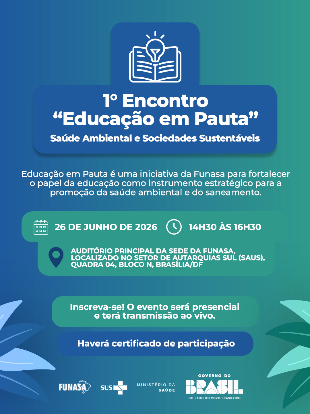 Cartaz do 1º Encontro Educação em Pauta da Funasa, sobre Saúde Ambiental, em 26 de junho de 2026.