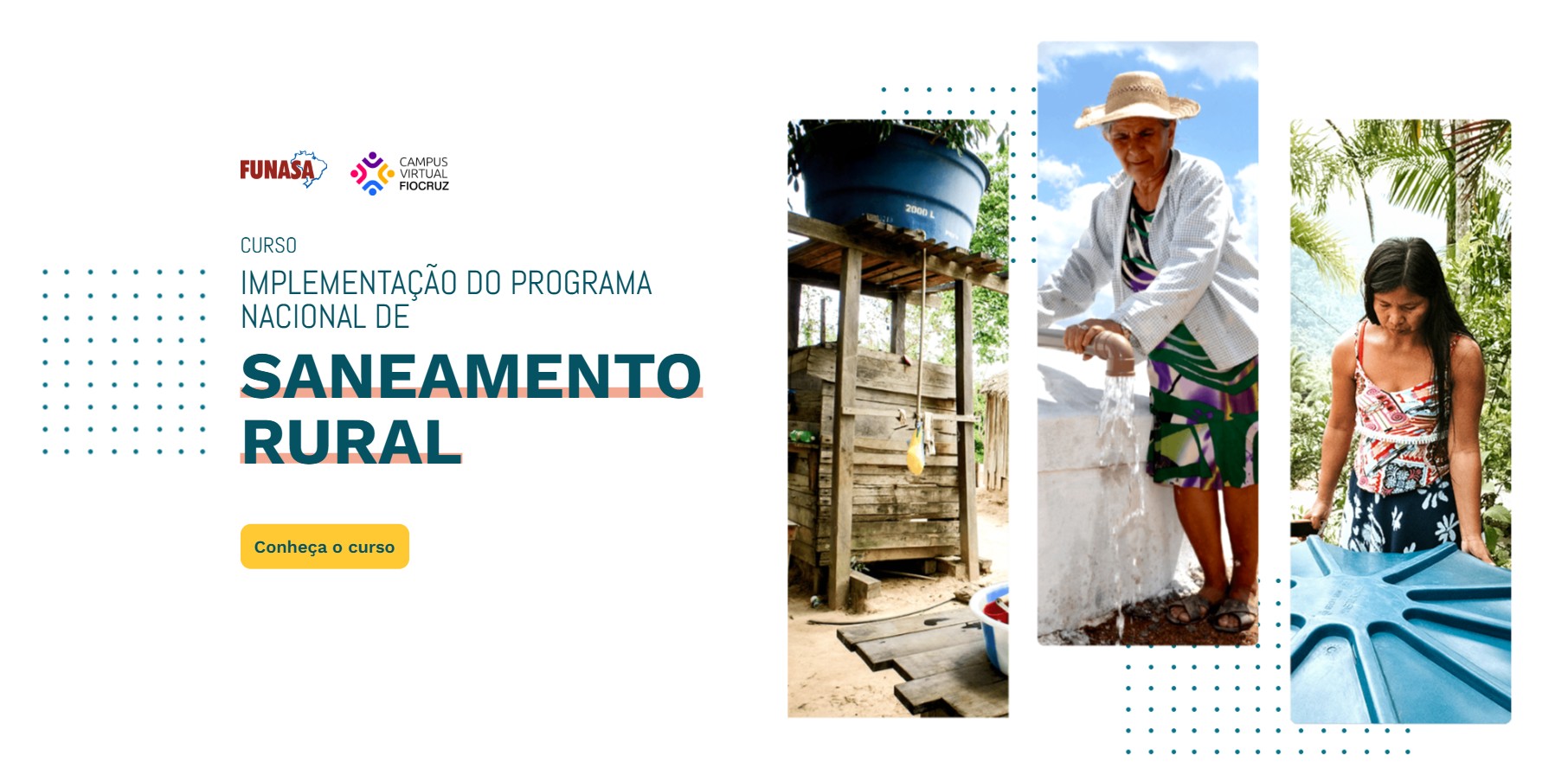 Funasa abre inscrições para capacitação sobre o Programa Nacional de Saneamento Rural