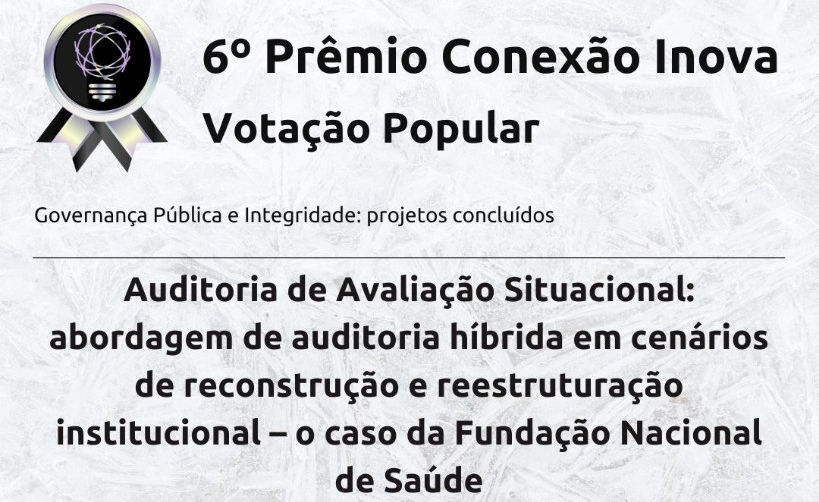 Funasa é finalista em prêmio nacional de inovação