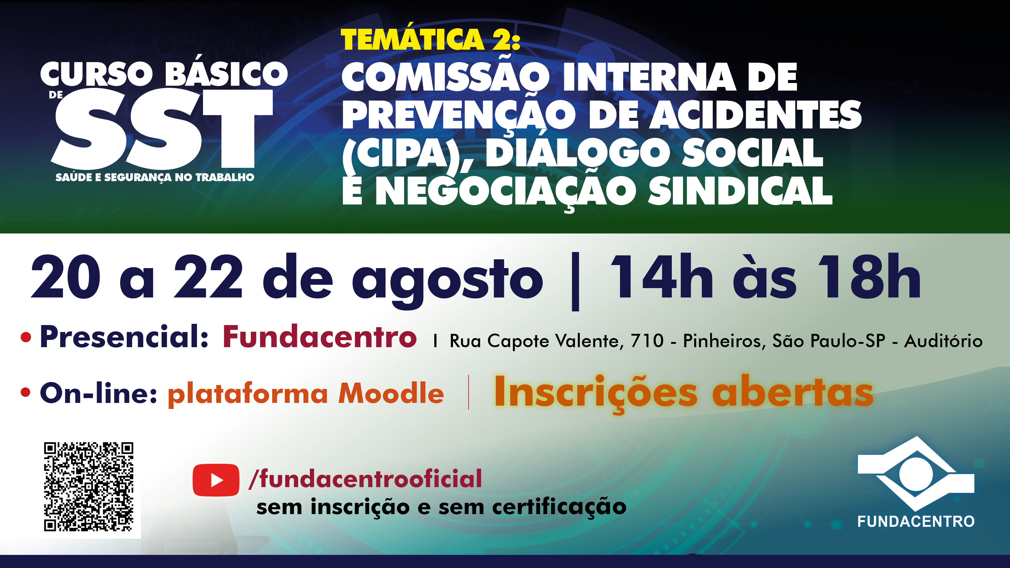 CBSST - T2: Comissão Interna de Prevenção de Acidentes (CIPA), Diálogo Social e Negociação Sindical