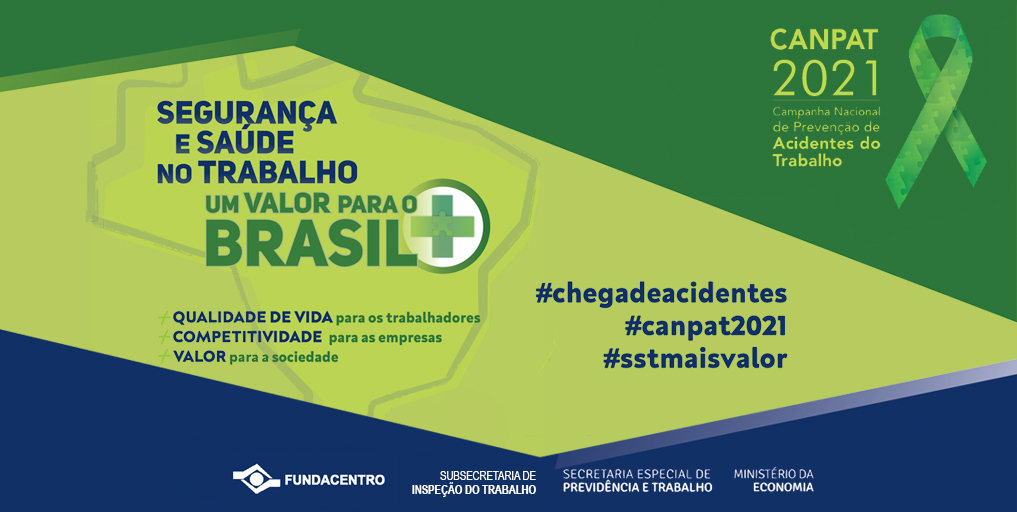 Canpat coloca SST como um valor para o Brasil FUNDACENTRO