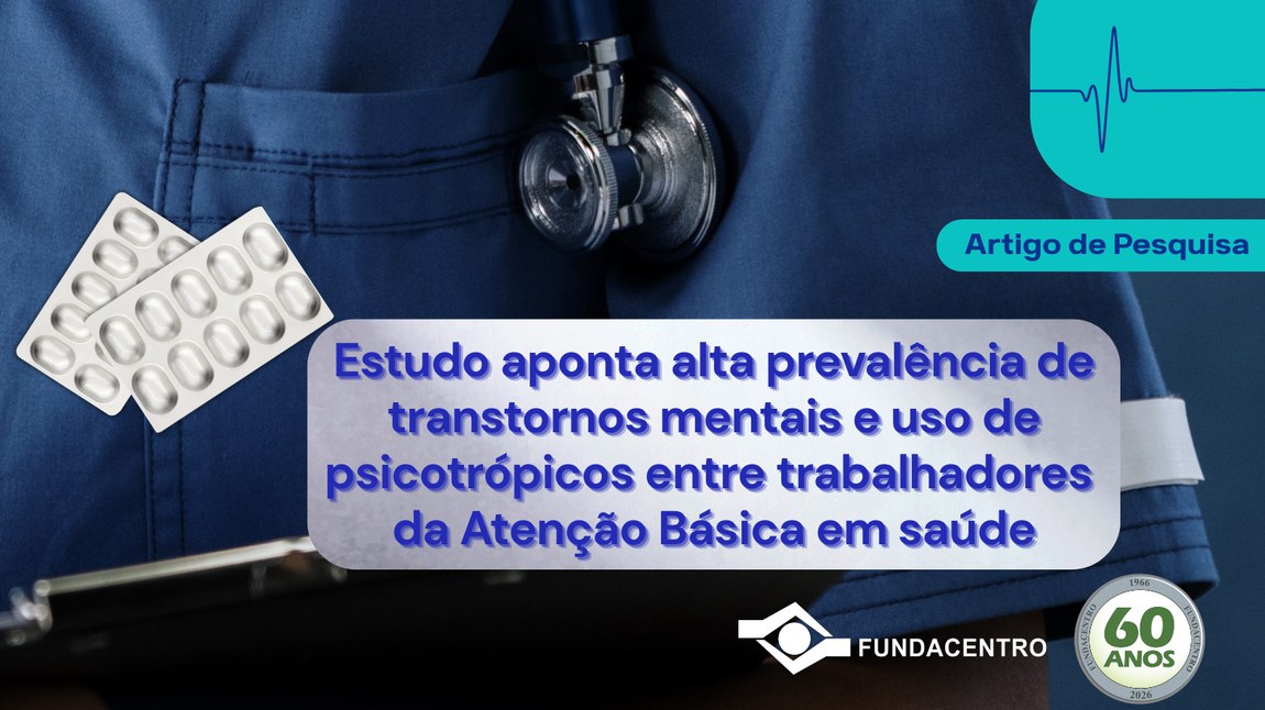 Pesquisa realizada em município paulista revela uso frequente de psicotrópicos entre profissionais e relação direta entre sofrimento psíquico e condições de trabalho no SUS