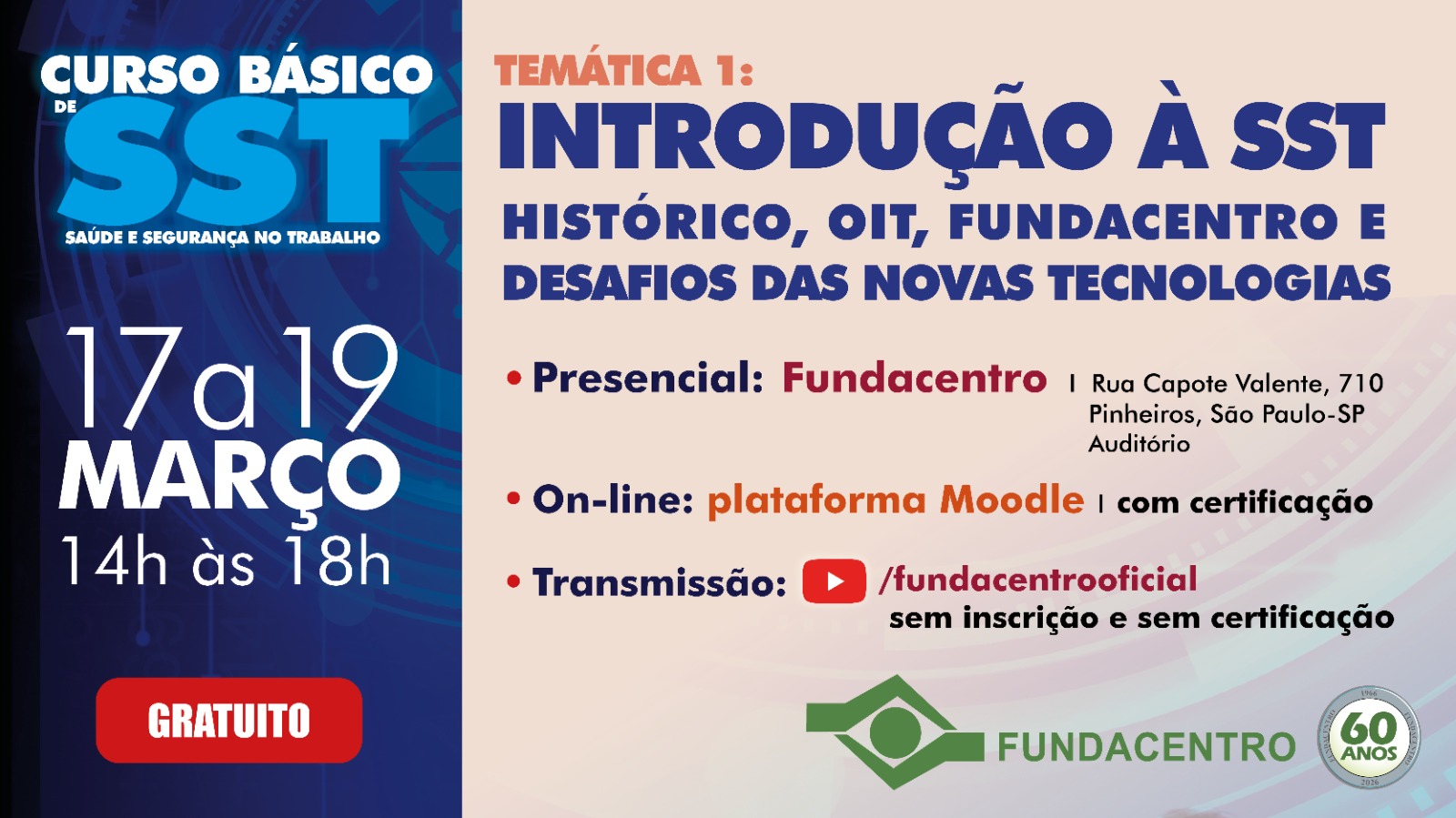 Atividade na Fundacentro, presencial e on-line, propõe uma compreensão ampla dos riscos relacionados ao trabalho e das mudanças necessárias para ambientes mais seguros
