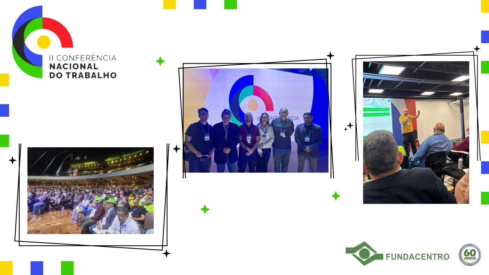 Fundacentro participa de discussões com oito delegados eleitos em etapas estaduais