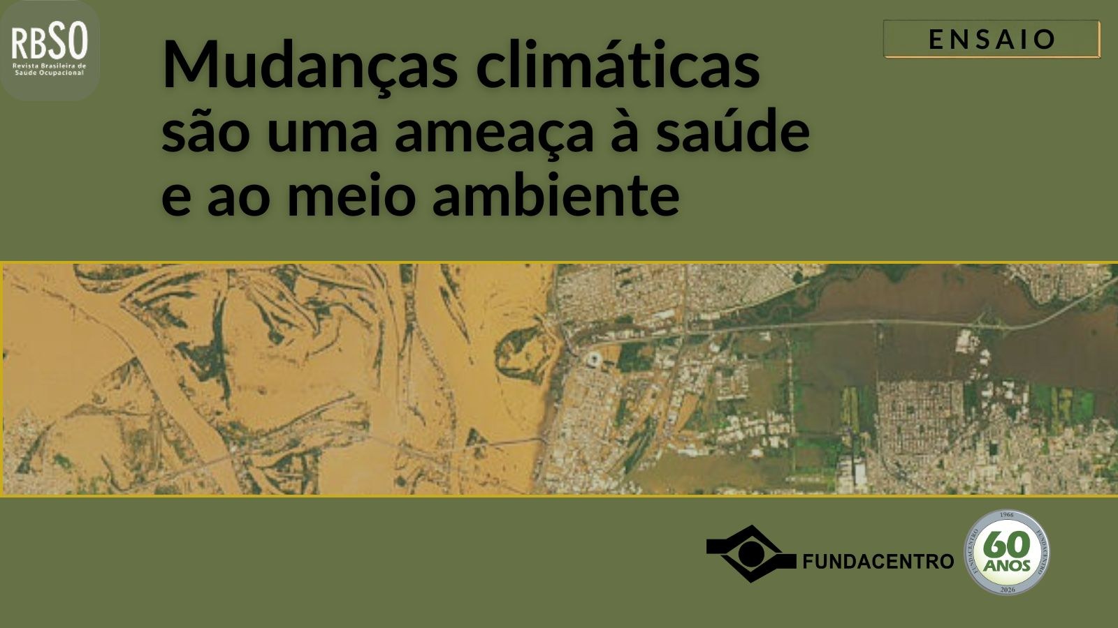 Eventos climáticos extremos ampliam riscos à saúde dos trabalhadores