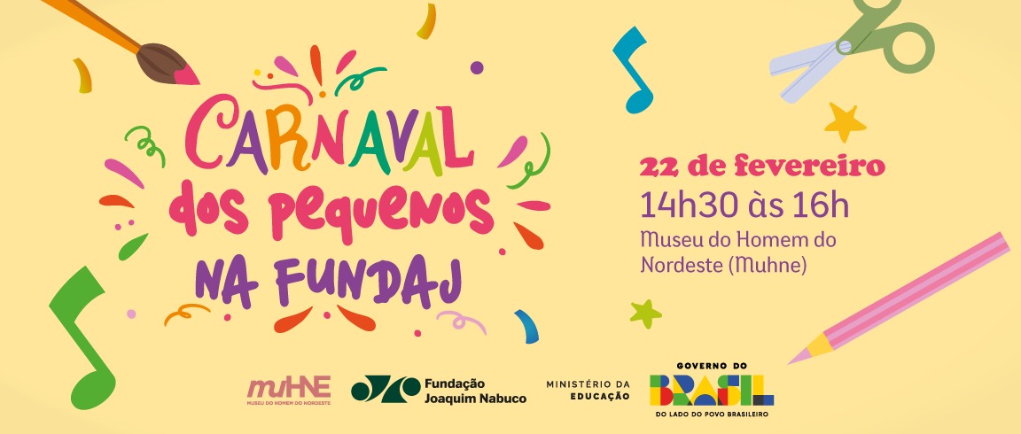 Carnaval na Fundaj terá programação gratuita voltada para crianças
