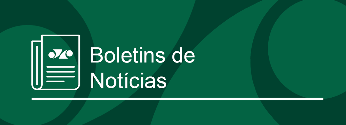 Boletins de Notícias