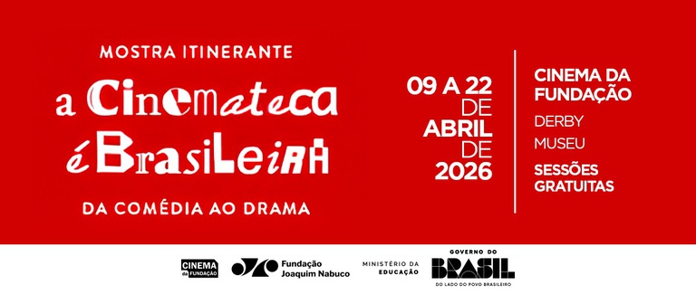 Mostra Cinemateca é Brasileira 2026