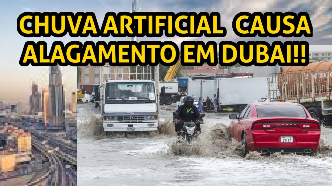 CHUVA ARTIFICIAL CAUSA ATÉ ALAGAMENTO EM DUBAI — FUNDAJ