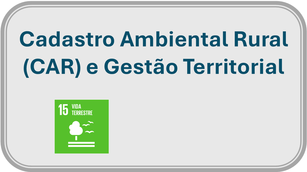 Cadastro Ambiental Rural - CAR