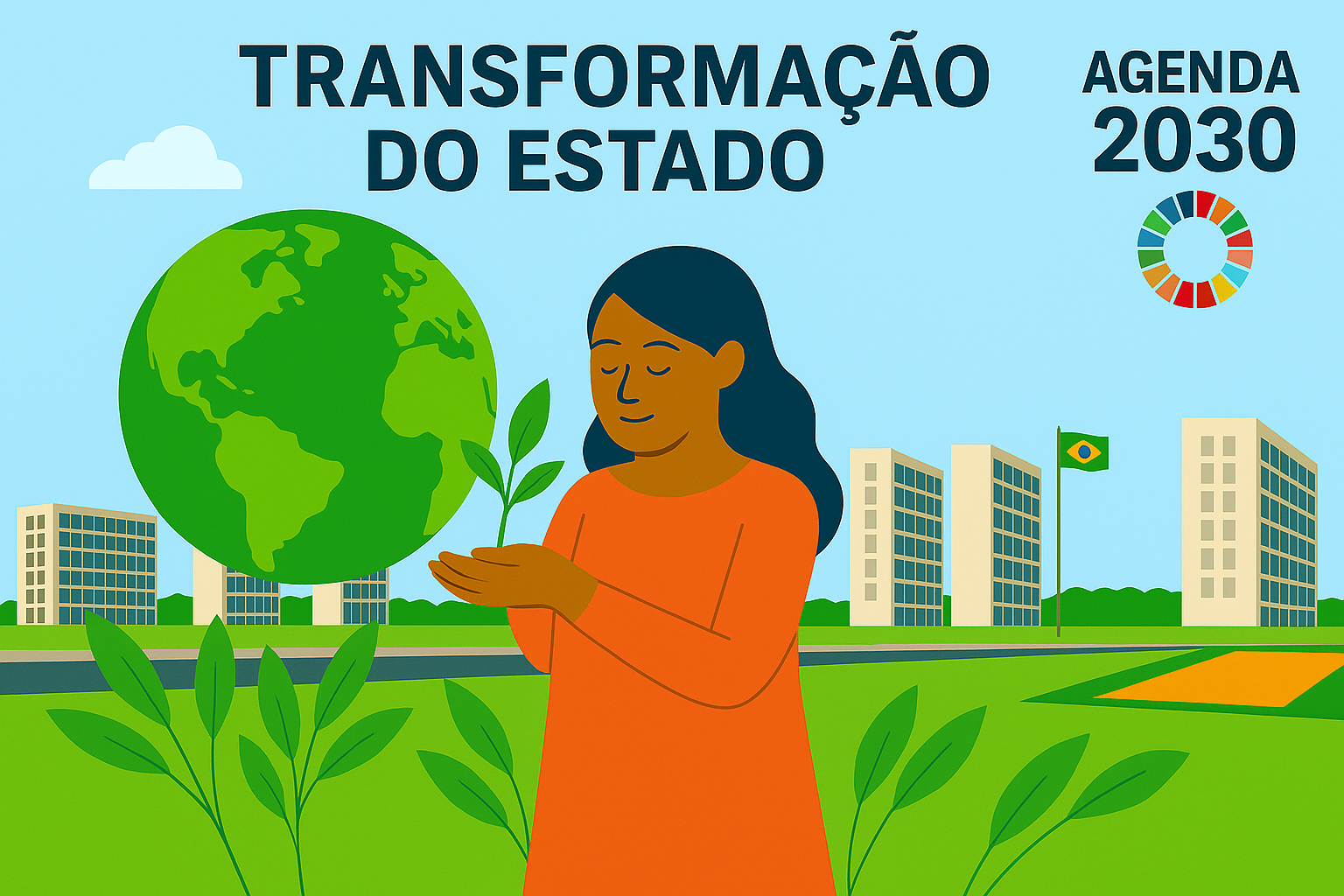 Imagem gerada por IA. [No topo da imagem, consta o texto: “Transformação do Estado”.À esquerda, planeta Terra em verde e azul. Ao centro, uma mulher de pele morena, cabelos longos e pretos, veste blusa laranja e segura uma muda verde com ambas as mãos. Ao fundo, vários prédios, representando a Explanada dos Ministérios. Na parte inferior, folhas verdes espalhadas reforçam o tema ambiental.]
