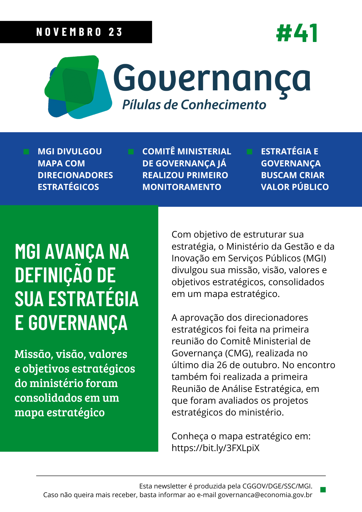 MGI AVANÇA NA DEFINIÇÃO DE SUA ESTRATÉGIA E GOVERNANÇA