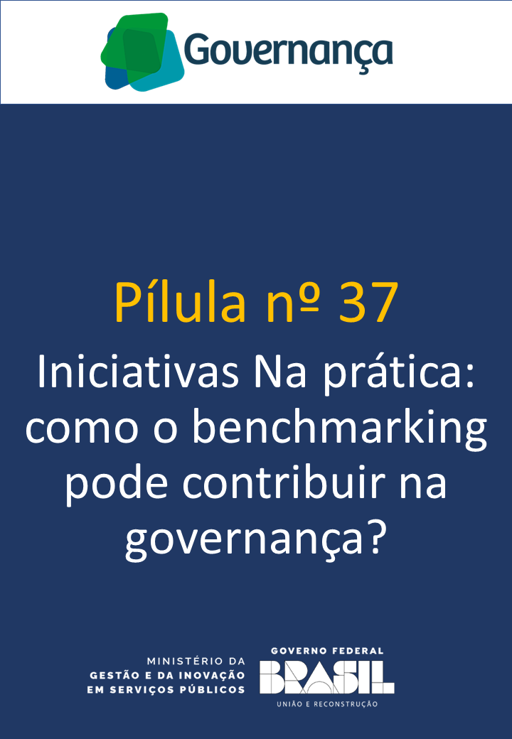 Iniciativas na prática: como o benchmarking pode contribuir na governança?