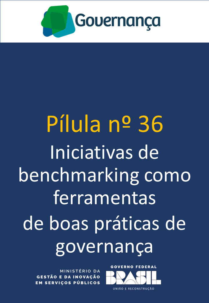 Iniciativas de benchmarking como ferramentas de boas práticas de governança