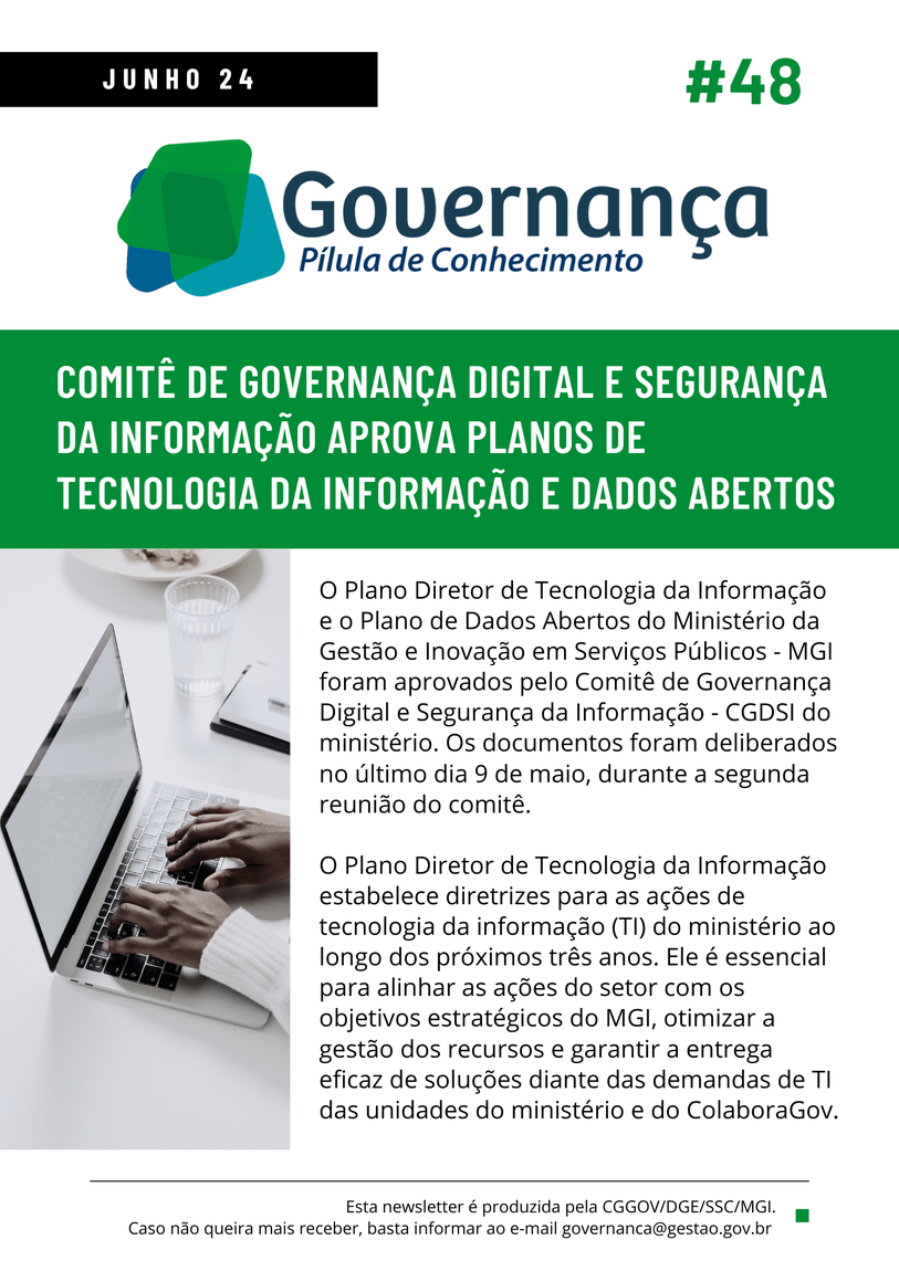 COMITÊ DE GOVERNANÇA DIGITAL E SEGURANÇA DA INFORMAÇÃO APROVA PLANOS DE TECNOLOGIA DA INFORMAÇÃO E DADOS ABERTOS