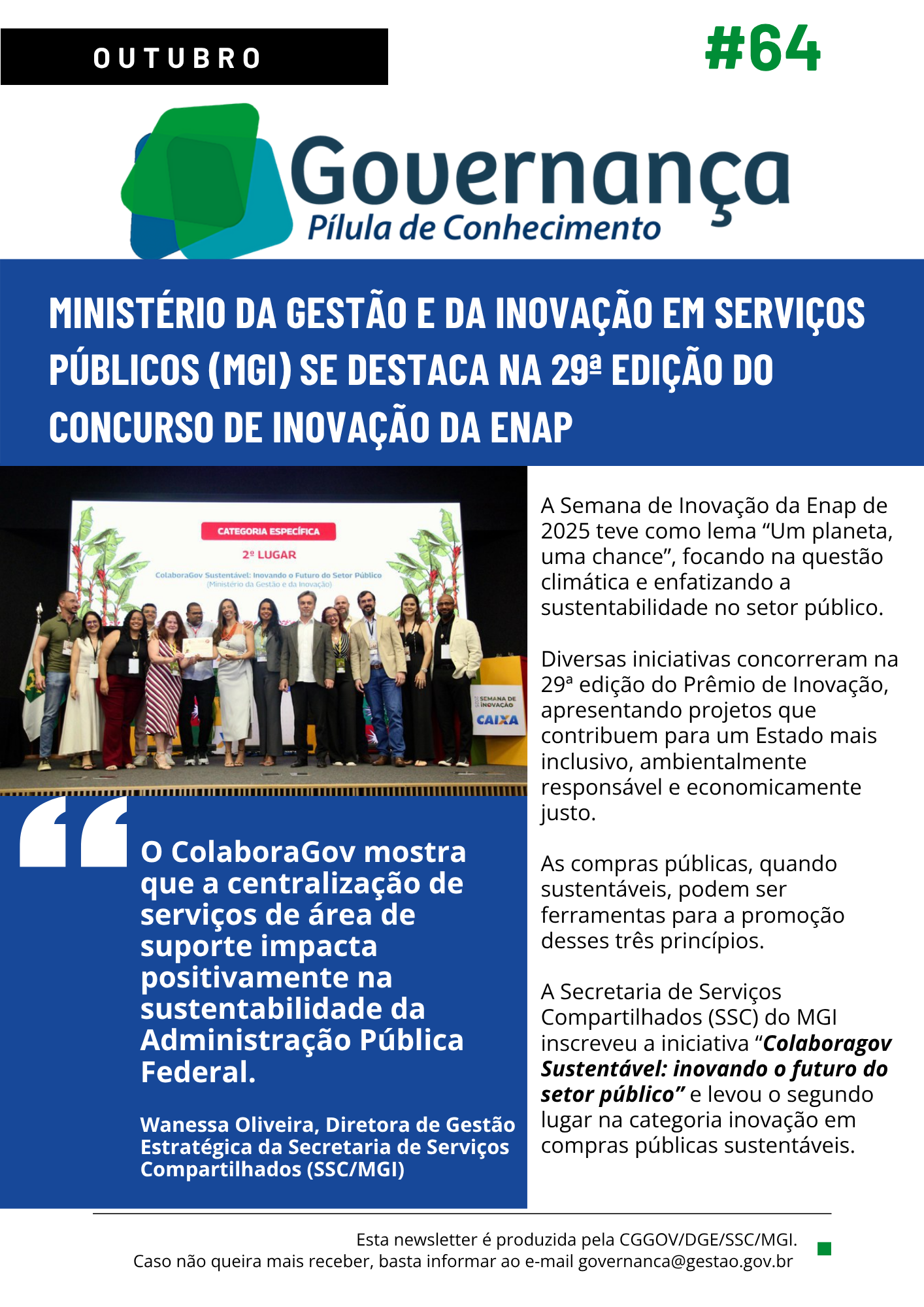 MINISTÉRIO DA GESTÃO E DA INOVAÇÃO EM SERVIÇOS PÚBLICOS (MGI) SE DESTACA NA 29ª EDIÇÃO DO CONCURSO DE INOVAÇÃO DA ENAP