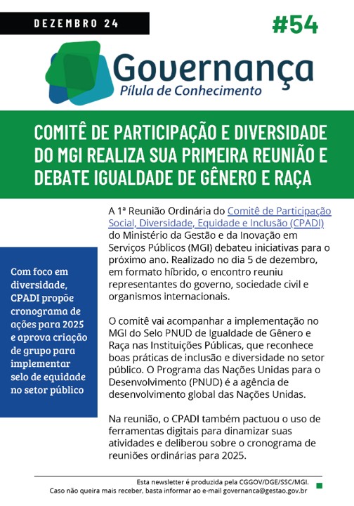 COMITÊ DE PARTICIPAÇÃO E DIVERSIDADE DO MGI REALIZA SUA PRIMEIRA REUNIÃO E DEBATE IGUALDADE DE GÊNERO E RAÇA