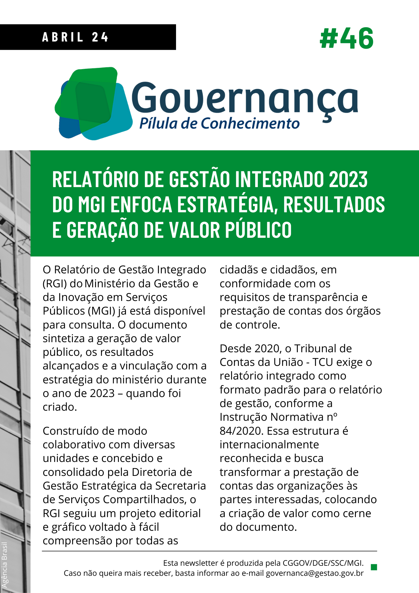 RELATÓRIO DE GESTÃO INTEGRADO 2023 DO MGI ENFOCA ESTRATÉGIA, RESULTADOS E GERAÇÃO DE VALOR PÚBLICO