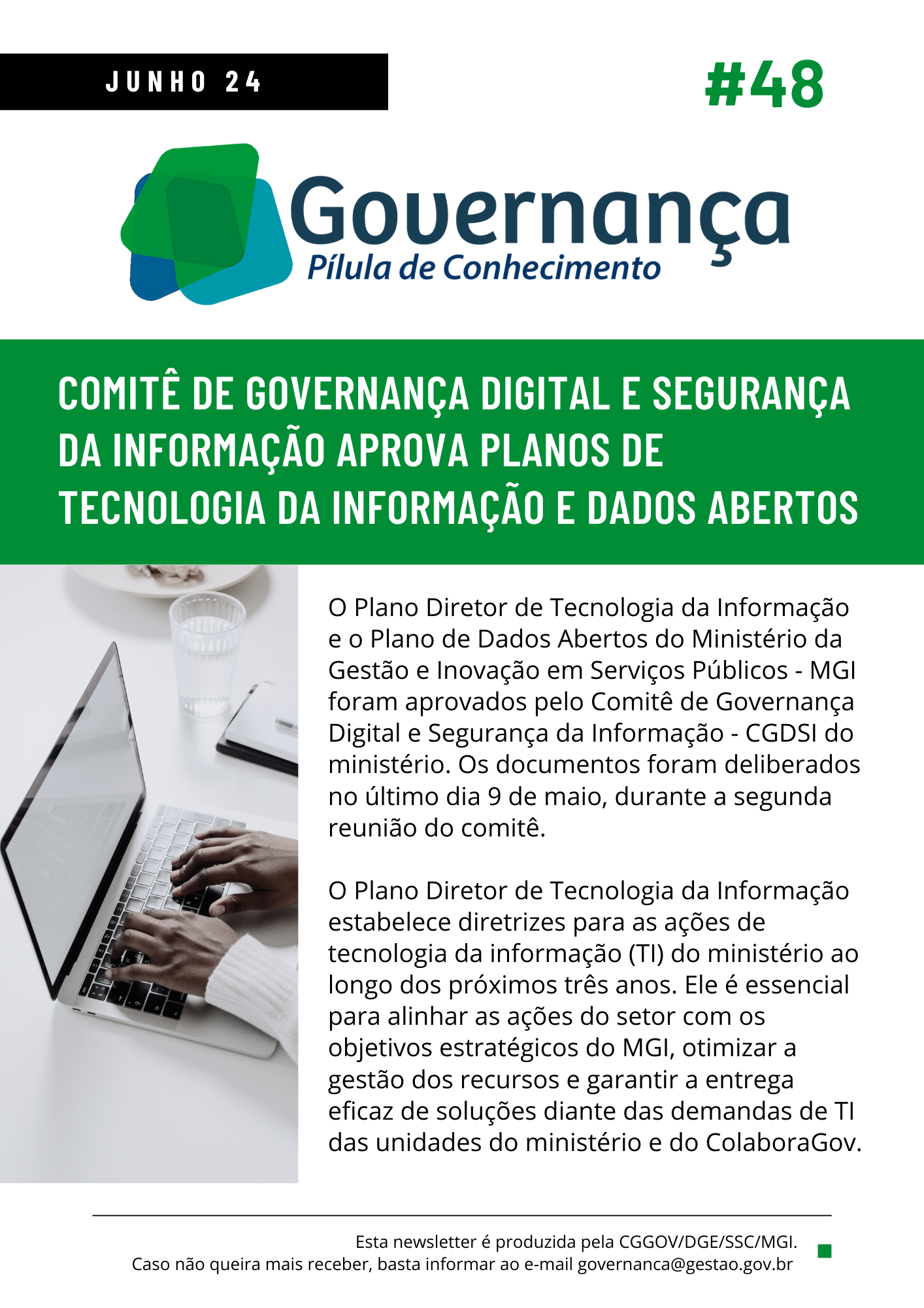 COMITÊ DE GOVERNANÇA DIGITAL E SEGURANÇA DA INFORMAÇÃO APROVA PLANOS DE TECNOLOGIA DA INFORMAÇÃO E DADOS ABERTOS