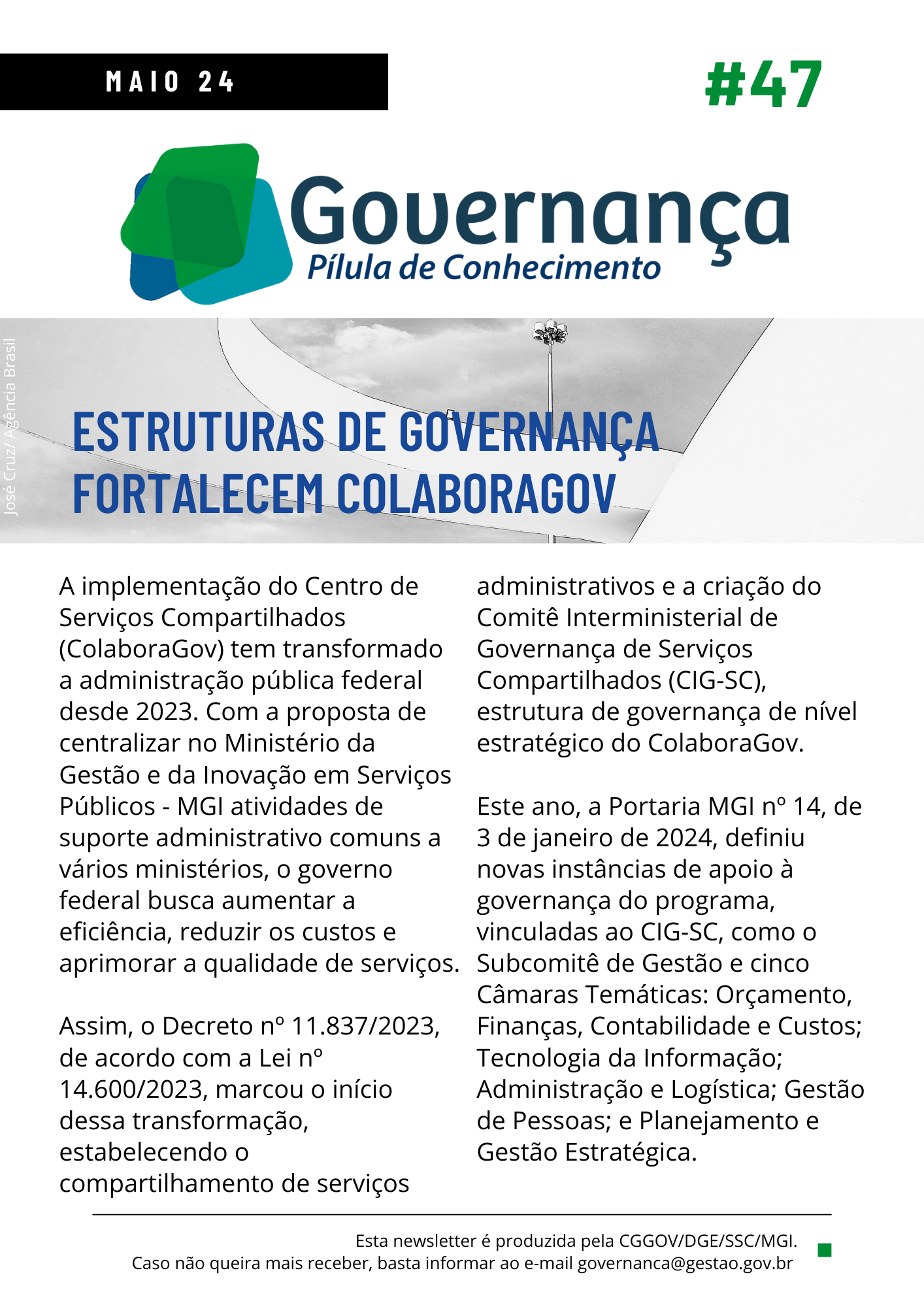 ESTRUTURAS DE GOVERNANÇA FORTALECEM COLABORAGOV