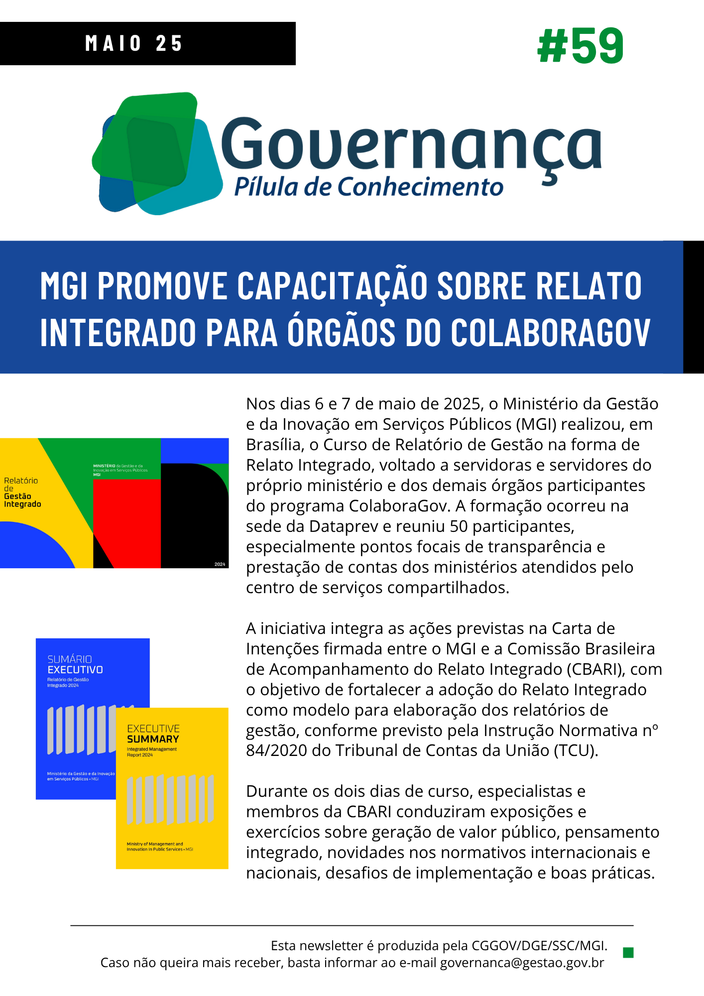 MGI PROMOVE CAPACITAÇÃO SOBRE RELATO INTEGRADO PARA ÓRGÃOS DO COLABORAGOV