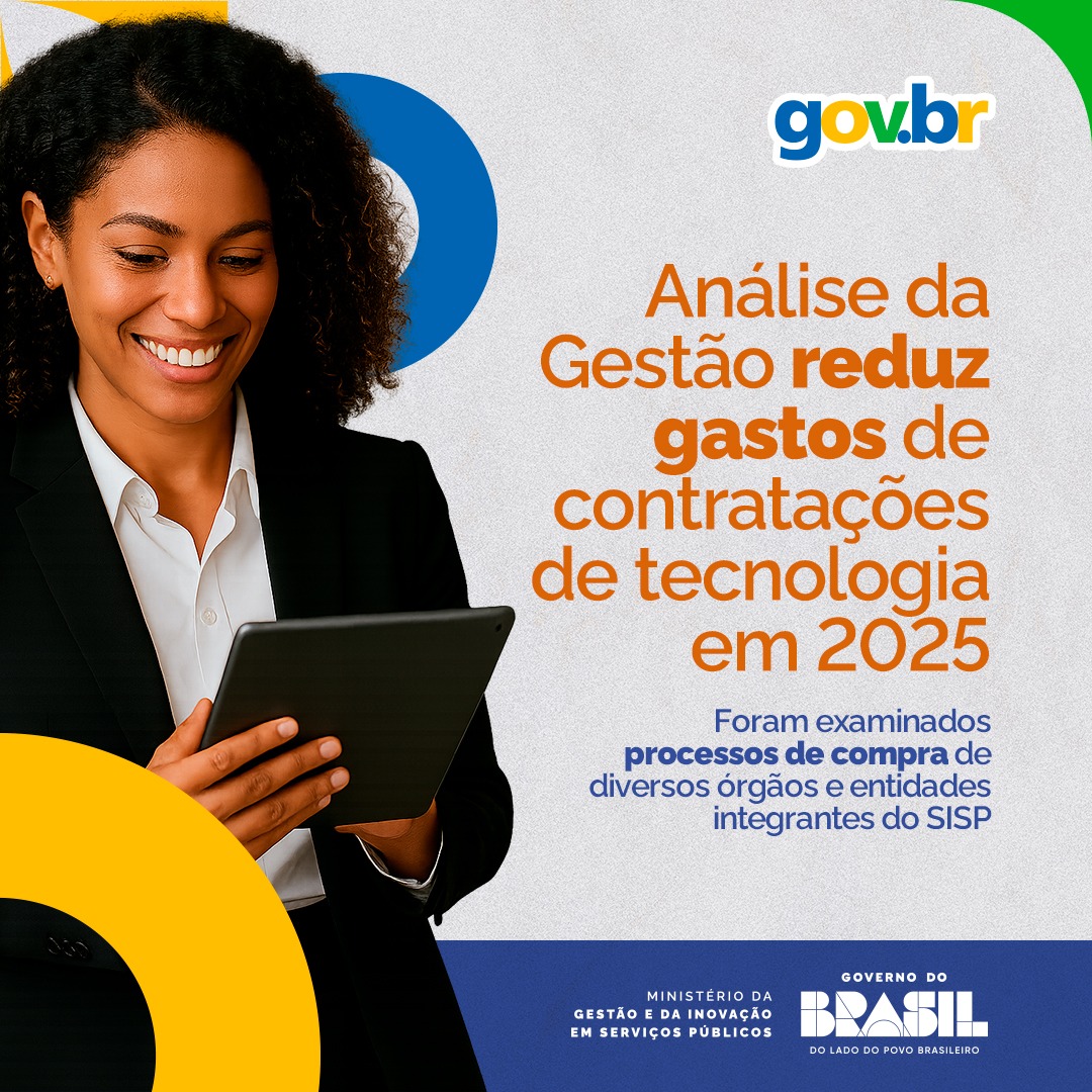 Governo do Brasil reduz gastos em R$ 831 milhões nas contratações de Tecnologia