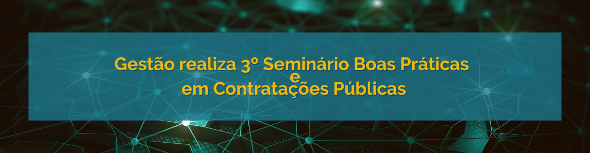 Evento será realizado nos dias 9 e 10 de dezembro, em Brasília, e está com inscrições abertas