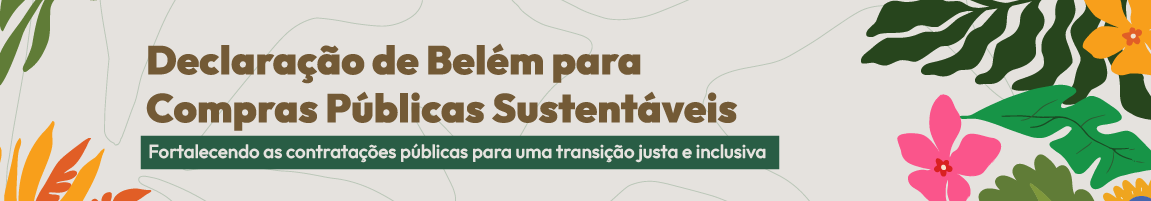 Banner Declaração de Belém para Compras Públicas sustentáveis