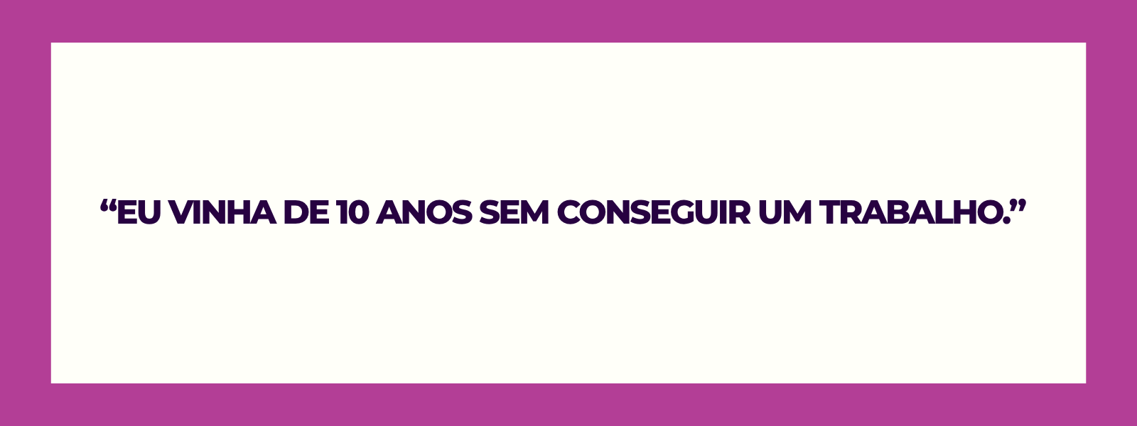 Longos períodos fora do mercado de trabalho aprofundam a vulnerabilidade social e emocional de mulheres em situação de violência doméstica.