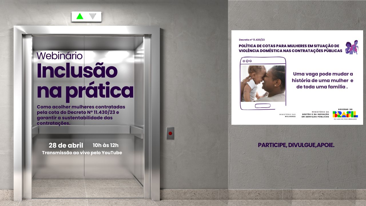 Webinário Inclusão das mulheres contratadas pela cota do Decreto nº 11.430/23