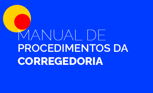 Botão do manual de procedimentos da Corregedoria, o botão a´´presenta fundo cinza e um ícone amarelo de um megafone