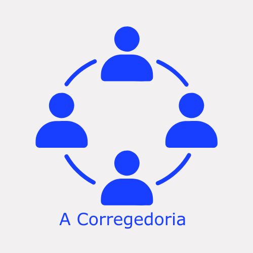 Conheça a Corregedoria